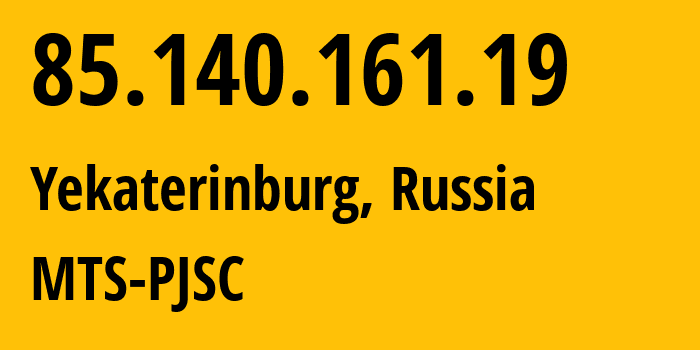 IP address 85.140.161.19 (Moscow, Moscow, Russia) get location, coordinates on map, ISP provider AS8359 MTS-PJSC // who is provider of ip address 85.140.161.19, whose IP address