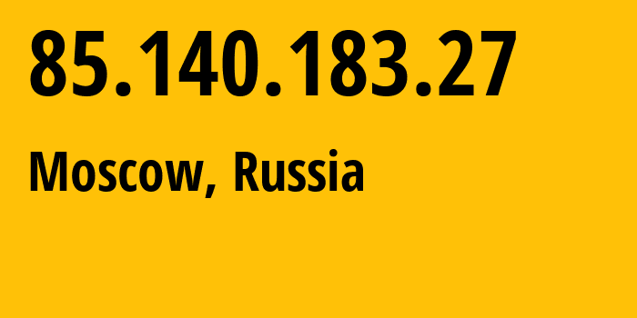 IP-адрес 85.140.183.27 (Москва, Москва, Россия) определить местоположение, координаты на карте, ISP провайдер AS8359 Mobile-TeleSystems-PJSC-/-former-ZAO-MTU-Intels-Moscow-Region-Network // кто провайдер айпи-адреса 85.140.183.27