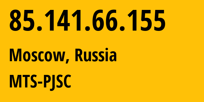IP address 85.141.66.155 (Moscow, Moscow, Russia) get location, coordinates on map, ISP provider AS8359 MTS-PJSC // who is provider of ip address 85.141.66.155, whose IP address