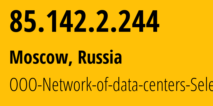 IP address 85.142.2.244 (St Petersburg, St.-Petersburg, Russia) get location, coordinates on map, ISP provider AS49505 JSC-Selectel // who is provider of ip address 85.142.2.244, whose IP address