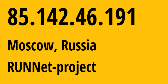 IP address 85.142.46.191 (St Petersburg, St.-Petersburg, Russia) get location, coordinates on map, ISP provider AS49505 RUNNet-project // who is provider of ip address 85.142.46.191, whose IP address