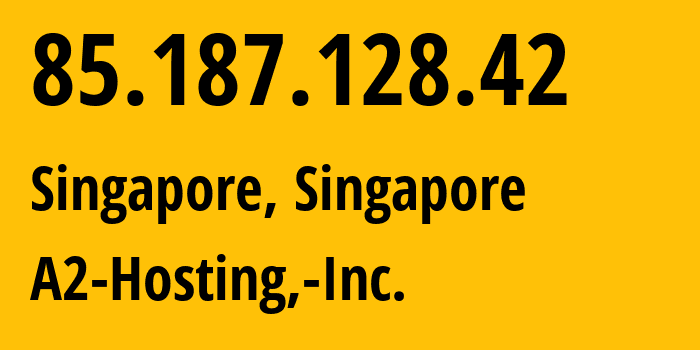 IP address 85.187.128.42 (Hong Kong, Kowloon, Hong Kong) get location, coordinates on map, ISP provider AS55293 A2-Hosting,-Inc. // who is provider of ip address 85.187.128.42, whose IP address