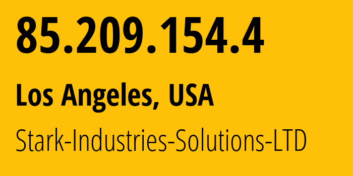 IP address 85.209.154.4 (Los Angeles, California, USA) get location, coordinates on map, ISP provider AS44477 Stark-Industries-Solutions-LTD // who is provider of ip address 85.209.154.4, whose IP address