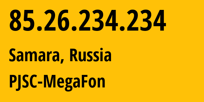 IP-адрес 85.26.234.234 (Самара, Самарская Область, Россия) определить местоположение, координаты на карте, ISP провайдер AS31133 PJSC-MegaFon // кто провайдер айпи-адреса 85.26.234.234