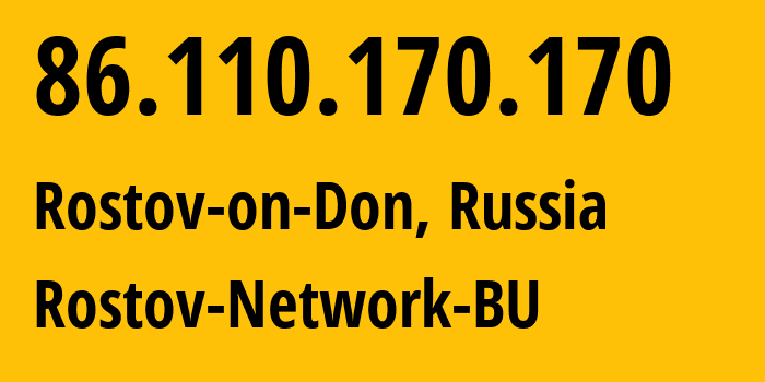 IP-адрес 86.110.170.170 (Ростов-на-Дону, Ростовская Область, Россия) определить местоположение, координаты на карте, ISP провайдер AS15774 Rostov-Network-BU // кто провайдер айпи-адреса 86.110.170.170