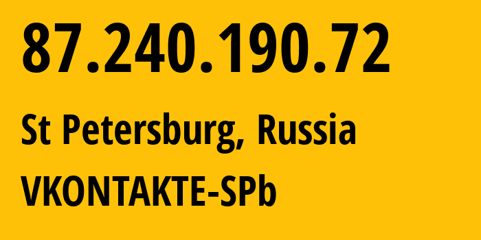 IP-адрес 87.240.190.72 (Санкт-Петербург, Санкт-Петербург, Россия) определить местоположение, координаты на карте, ISP провайдер AS47541 VKONTAKTE-SPb // кто провайдер айпи-адреса 87.240.190.72