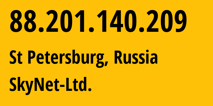 IP-адрес 88.201.140.209 (Санкт-Петербург, Санкт-Петербург, Россия) определить местоположение, координаты на карте, ISP провайдер AS35807 SkyNet-Ltd. // кто провайдер айпи-адреса 88.201.140.209