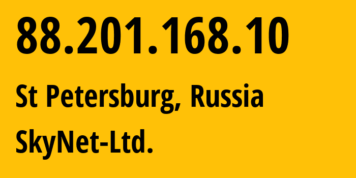 IP address 88.201.168.10 (Levashovo, St.-Petersburg, Russia) get location, coordinates on map, ISP provider AS35807 SkyNet-Ltd. // who is provider of ip address 88.201.168.10, whose IP address