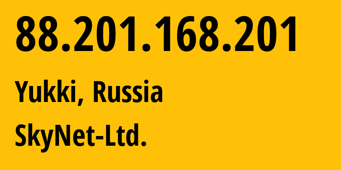 IP address 88.201.168.201 (Murino, Leningrad Oblast, Russia) get location, coordinates on map, ISP provider AS35807 SkyNet-Ltd. // who is provider of ip address 88.201.168.201, whose IP address