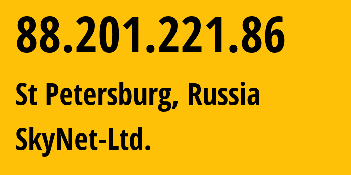 IP-адрес 88.201.221.86 (Санкт-Петербург, Санкт-Петербург, Россия) определить местоположение, координаты на карте, ISP провайдер AS35807 SkyNet-Ltd. // кто провайдер айпи-адреса 88.201.221.86