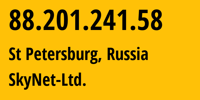 IP-адрес 88.201.241.58 (Санкт-Петербург, Санкт-Петербург, Россия) определить местоположение, координаты на карте, ISP провайдер AS35807 SkyNet-Ltd. // кто провайдер айпи-адреса 88.201.241.58