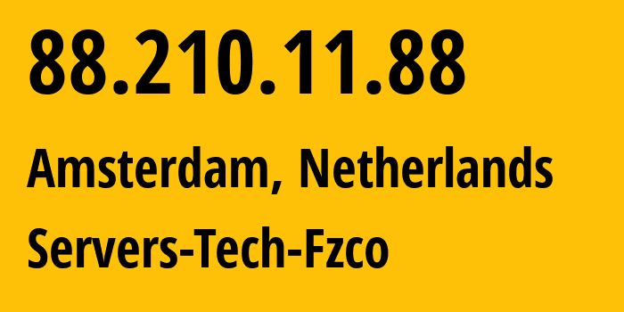 IP-адрес 88.210.11.88 (Амстердам, Северная Голландия, Нидерланды) определить местоположение, координаты на карте, ISP провайдер AS216071 Servers-Tech-Fzco // кто провайдер айпи-адреса 88.210.11.88