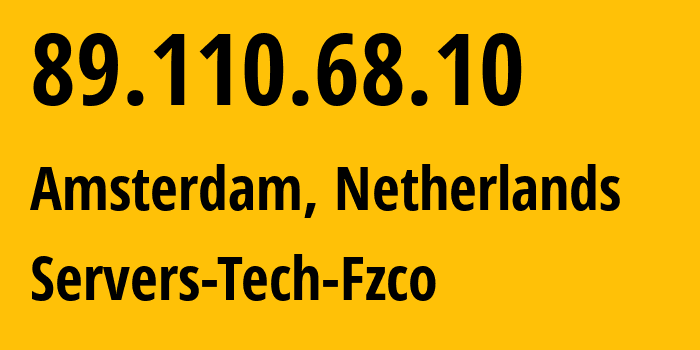 IP-адрес 89.110.68.10 (Амстердам, Северная Голландия, Нидерланды) определить местоположение, координаты на карте, ISP провайдер AS216071 Servers-Tech-Fzco // кто провайдер айпи-адреса 89.110.68.10