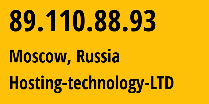 IP address 89.110.88.93 (Moscow, Moscow, Russia) get location, coordinates on map, ISP provider AS48282 Hosting-technology-LTD // who is provider of ip address 89.110.88.93, whose IP address