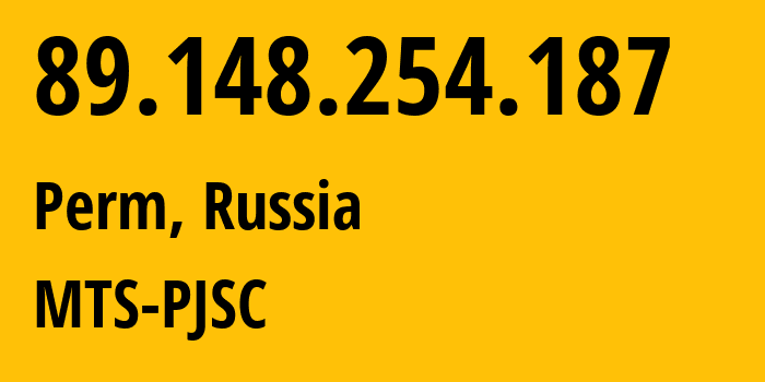 IP-адрес 89.148.254.187 (Пермь, Пермский край, Россия) определить местоположение, координаты на карте, ISP провайдер AS15640 MTS-PJSC // кто провайдер айпи-адреса 89.148.254.187