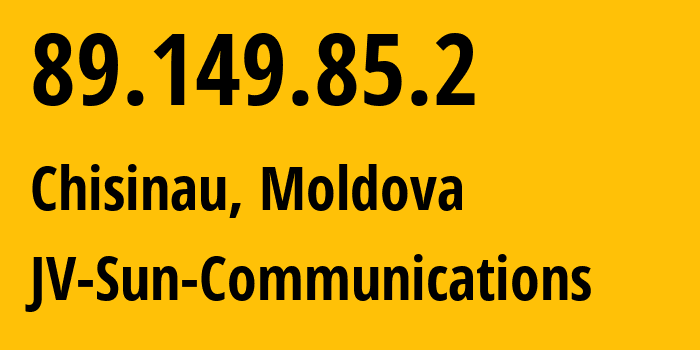 IP address 89.149.85.2 (Chisinau, Chișinău Municipality, Moldova) get location, coordinates on map, ISP provider AS31204 JV-Sun-Communications // who is provider of ip address 89.149.85.2, whose IP address