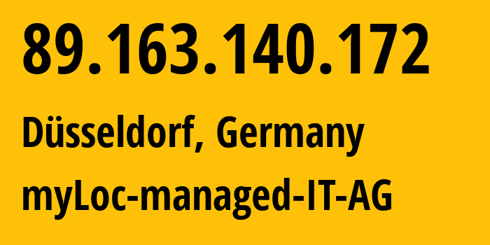 IP address 89.163.140.172 (Düsseldorf, North Rhine-Westphalia, Germany) get location, coordinates on map, ISP provider AS24961 myLoc-managed-IT-AG // who is provider of ip address 89.163.140.172, whose IP address