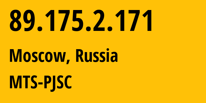 IP address 89.175.2.171 (Moscow, Moscow, Russia) get location, coordinates on map, ISP provider AS8359 MTS-PJSC // who is provider of ip address 89.175.2.171, whose IP address