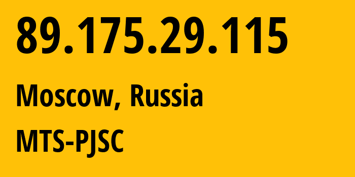 IP address 89.175.29.115 (Moscow, Moscow, Russia) get location, coordinates on map, ISP provider AS8359 MTS-PJSC // who is provider of ip address 89.175.29.115, whose IP address