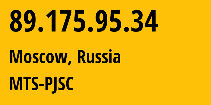 IP-адрес 89.175.95.34 (Москва, Москва, Россия) определить местоположение, координаты на карте, ISP провайдер AS8359 MTS-PJSC // кто провайдер айпи-адреса 89.175.95.34