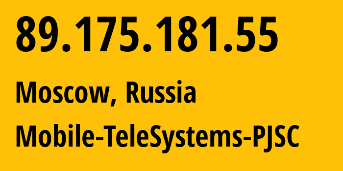 IP address 89.175.181.55 (Moscow, Moscow, Russia) get location, coordinates on map, ISP provider AS8359 Mobile-TeleSystems-PJSC // who is provider of ip address 89.175.181.55, whose IP address