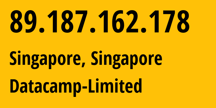 IP address 89.187.162.178 (Singapore, North West, Singapore) get location, coordinates on map, ISP provider AS60068 Datacamp-Limited // who is provider of ip address 89.187.162.178, whose IP address