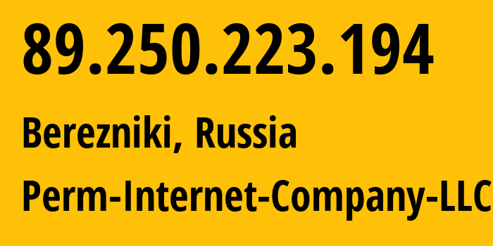 IP address 89.250.223.194 (Perm, Perm Krai, Russia) get location, coordinates on map, ISP provider AS29303 Perm-Internet-Company-LLC // who is provider of ip address 89.250.223.194, whose IP address