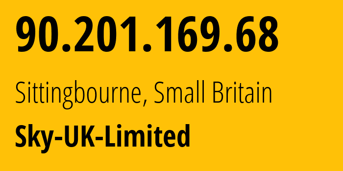 IP address 90.201.169.68 (Sittingbourne, England, Small Britain) get location, coordinates on map, ISP provider AS5607 Sky-UK-Limited // who is provider of ip address 90.201.169.68, whose IP address