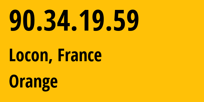 IP address 90.34.19.59 (Annay, Hauts-de-France, France) get location, coordinates on map, ISP provider AS3215 Orange // who is provider of ip address 90.34.19.59, whose IP address