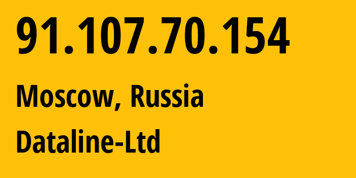 IP-адрес 91.107.70.154 (Москва, Москва, Россия) определить местоположение, координаты на карте, ISP провайдер AS49063 Dataline-Ltd // кто провайдер айпи-адреса 91.107.70.154