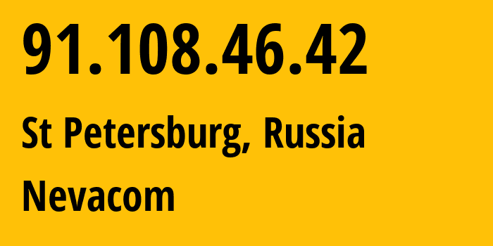 IP address 91.108.46.42 (St Petersburg, St.-Petersburg, Russia) get location, coordinates on map, ISP provider AS43106 Nevacom // who is provider of ip address 91.108.46.42, whose IP address