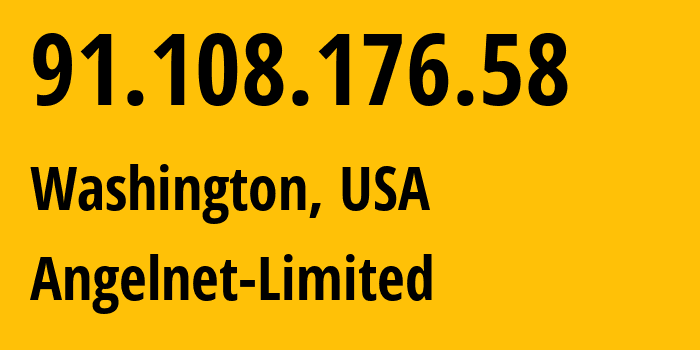 IP address 91.108.176.58 (Washington, District of Columbia, USA) get location, coordinates on map, ISP provider AS57858 Angelnet-Limited // who is provider of ip address 91.108.176.58, whose IP address