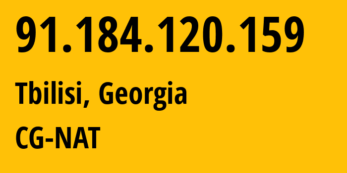 IP address 91.184.120.159 (Tbilisi, Tbilisi, Georgia) get location, coordinates on map, ISP provider AS41738 CG-NAT // who is provider of ip address 91.184.120.159, whose IP address