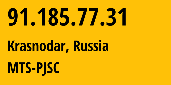 IP-адрес 91.185.77.31 (Краснодар, Краснодарский край, Россия) определить местоположение, координаты на карте, ISP провайдер AS8359 MTS-PJSC // кто провайдер айпи-адреса 91.185.77.31