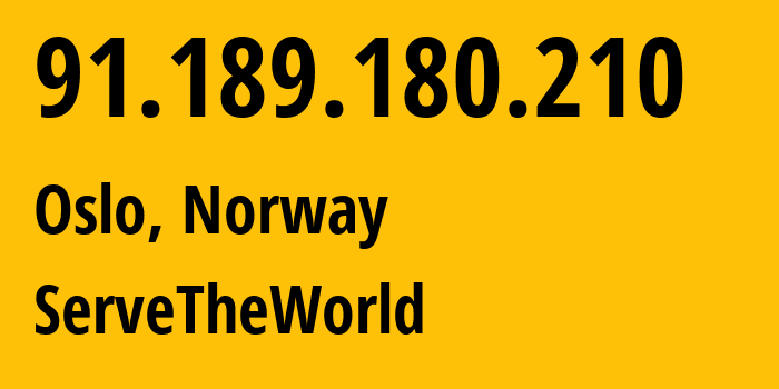 IP-адрес 91.189.180.210 (Осло, Oslo County, Норвегия) определить местоположение, координаты на карте, ISP провайдер AS34989 ServeTheWorld // кто провайдер айпи-адреса 91.189.180.210