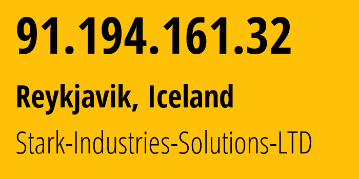 IP address 91.194.161.32 (Reykjavik, Capital Region, Iceland) get location, coordinates on map, ISP provider AS44477 Stark-Industries-Solutions-LTD // who is provider of ip address 91.194.161.32, whose IP address