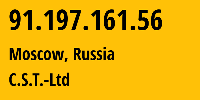 IP-адрес 91.197.161.56 (Москва, Москва, Россия) определить местоположение, координаты на карте, ISP провайдер AS62429 C.S.T.-Ltd // кто провайдер айпи-адреса 91.197.161.56