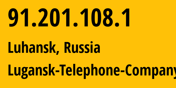 IP-адрес 91.201.108.1 (Луганск, Луганская Народная Республика, Россия) определить местоположение, координаты на карте, ISP провайдер AS29031 Lugansk-Telephone-Company // кто провайдер айпи-адреса 91.201.108.1