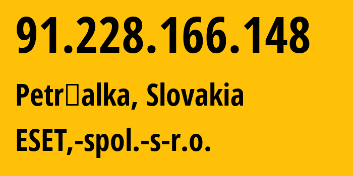 IP-адрес 91.228.166.148 (Petržalka, Братиславский край, Словакия) определить местоположение, координаты на карте, ISP провайдер AS50881 ESET,-spol.-s-r.o. // кто провайдер айпи-адреса 91.228.166.148