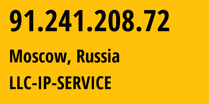 IP-адрес 91.241.208.72 (Москва, Москва, Россия) определить местоположение, координаты на карте, ISP провайдер AS59478 LLC-IP-SERVICE // кто провайдер айпи-адреса 91.241.208.72