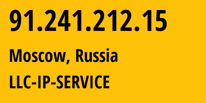 IP address 91.241.212.15 (Moscow, Moscow, Russia) get location, coordinates on map, ISP provider AS59478 LLC-IP-SERVICE // who is provider of ip address 91.241.212.15, whose IP address