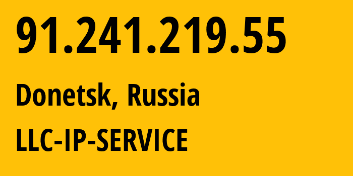 IP address 91.241.219.55 get location, coordinates on map, ISP provider AS59478 LLC-IP-SERVICE // who is provider of ip address 91.241.219.55, whose IP address