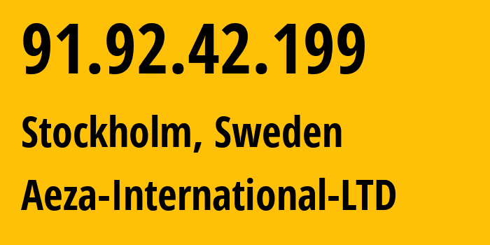 IP-адрес 91.92.42.199 (Стокгольм, Stockholm County, Швеция) определить местоположение, координаты на карте, ISP провайдер AS210644 Aeza-International-LTD // кто провайдер айпи-адреса 91.92.42.199