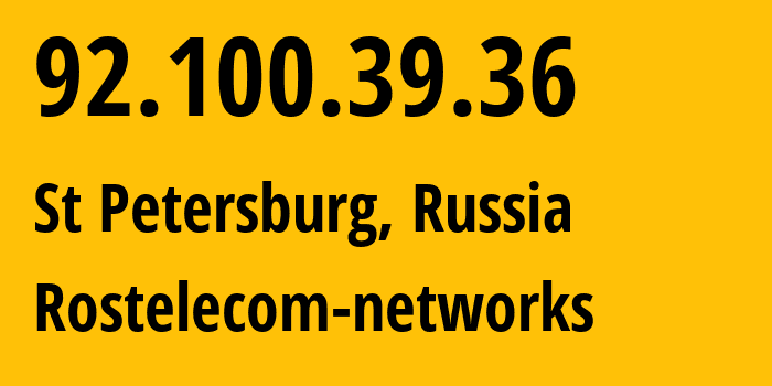 IP address 92.100.39.36 (St Petersburg, St.-Petersburg, Russia) get location, coordinates on map, ISP provider AS12389 Rostelecom-networks // who is provider of ip address 92.100.39.36, whose IP address