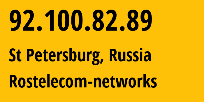 IP address 92.100.82.89 (St Petersburg, St.-Petersburg, Russia) get location, coordinates on map, ISP provider AS12389 Rostelecom-networks // who is provider of ip address 92.100.82.89, whose IP address