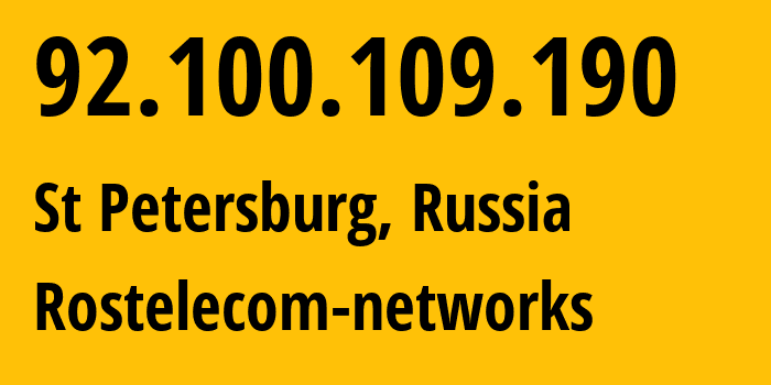 IP address 92.100.109.190 (St Petersburg, St.-Petersburg, Russia) get location, coordinates on map, ISP provider AS12389 Rostelecom-networks // who is provider of ip address 92.100.109.190, whose IP address