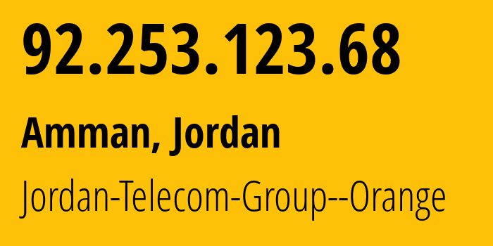 IP-адрес 92.253.123.68 (Амман, Амман, Иордания) определить местоположение, координаты на карте, ISP провайдер AS8376 Jordan-Telecom-Group--Orange // кто провайдер айпи-адреса 92.253.123.68