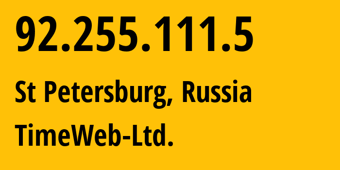 IP address 92.255.111.5 (St Petersburg, St.-Petersburg, Russia) get location, coordinates on map, ISP provider AS9123 TimeWeb-Ltd. // who is provider of ip address 92.255.111.5, whose IP address