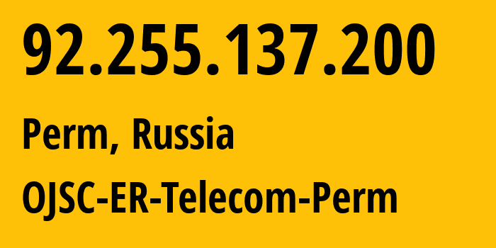 IP address 92.255.137.200 (Perm, Perm Krai, Russia) get location, coordinates on map, ISP provider AS12768 OJSC-ER-Telecom-Perm // who is provider of ip address 92.255.137.200, whose IP address