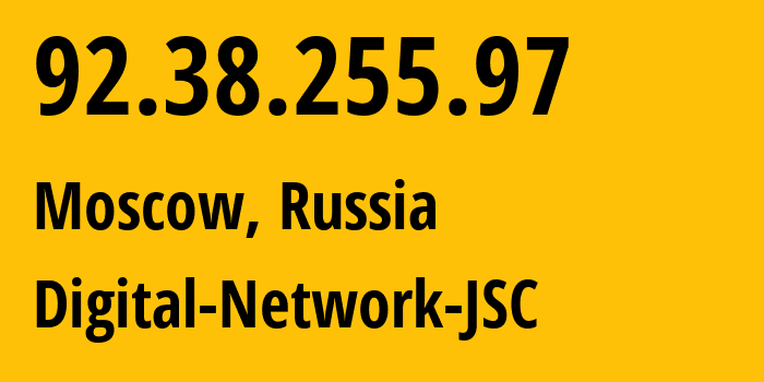 IP-адрес 92.38.255.97 (Москва, Москва, Россия) определить местоположение, координаты на карте, ISP провайдер AS12695 Digital-Network-JSC // кто провайдер айпи-адреса 92.38.255.97